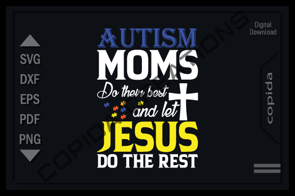 Autism Moms Do Their Best and Let Jesus Lead the Way