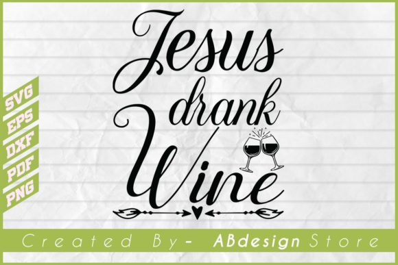 How the Jesus Drank Wine Funny Sublimation Shirt Captures a Shift in Faith‑Fueled Creative Business