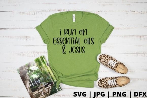 I Run on Essential Oils and Jesus: How This Mindset Shapes Daily Life, Wellness, and Purpose