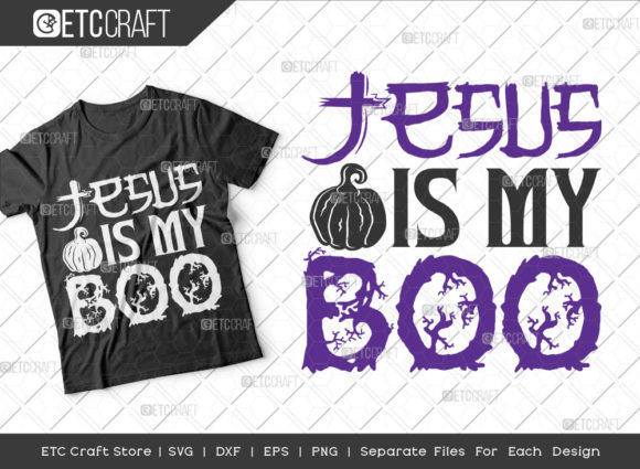 Jesus is My Boo SVG Cut File for Halloween