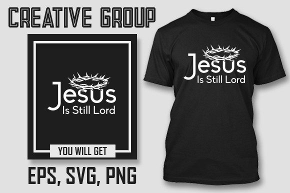 Jesus is Still Lord