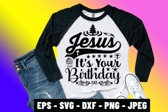 Jesus It Is Your Birthday SVG Design: A Celebration Font for Faith-Focused Projects
