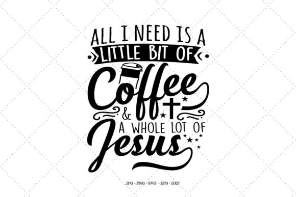 Religious – Coffee and Jesus: Where Faith Meets the Daily Brew