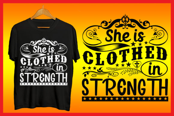 She is Clothed in Strength Jesus Tshirt