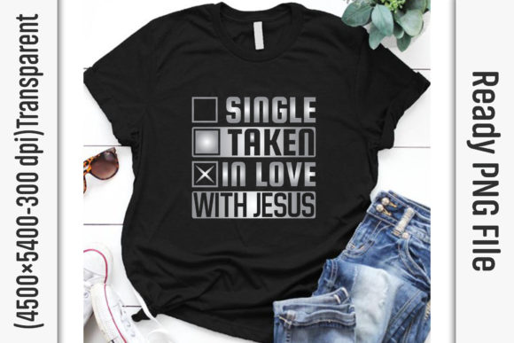 Single Taken in Love with Jesus: Redefining Relationship Status in a Modern World